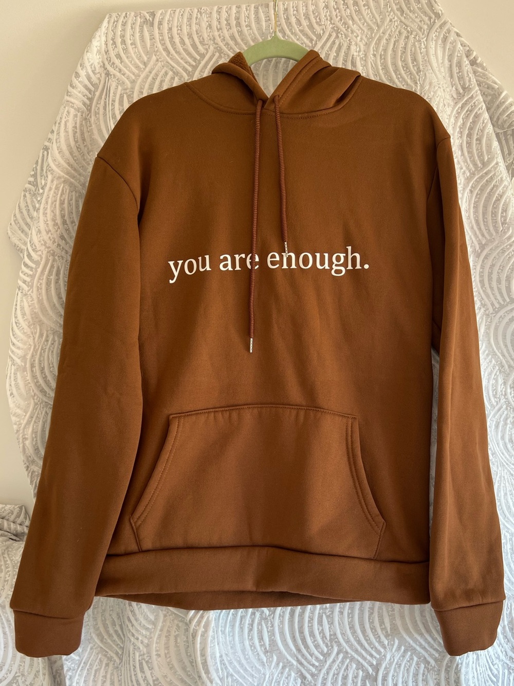 Brown Fleece Lined "you are enough." Hoodie
